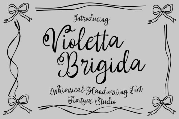 Violetta Brigida: A Whimsical Script for Elegant Design