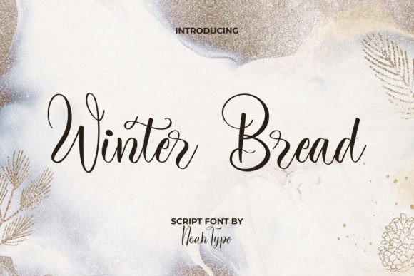 Winter Bread: A Sweet & Stylish Script Font for Designers