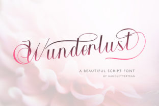 Wunderlust: The Script Font for Romantic Branding